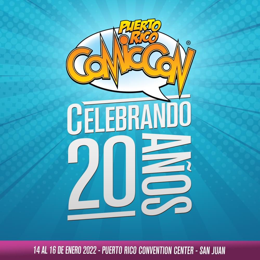 Puerto Rico Comic Con 2022 Puerto Rico Convention Center