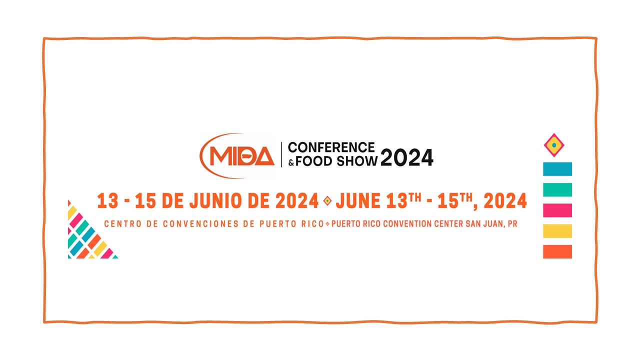 MIDA: Conference & Food Show 2024 | Puerto Rico Convention Center