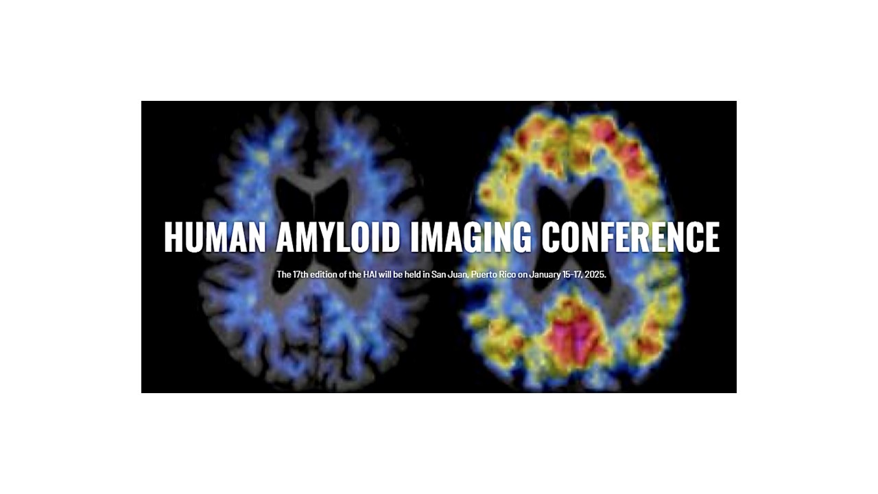 Human Amyloid Imaging (HAI) Conference 2025 Puerto Rico Convention Center